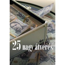 25 év, 25 nagy átverés     11.95 + 1.95 Royal Mail